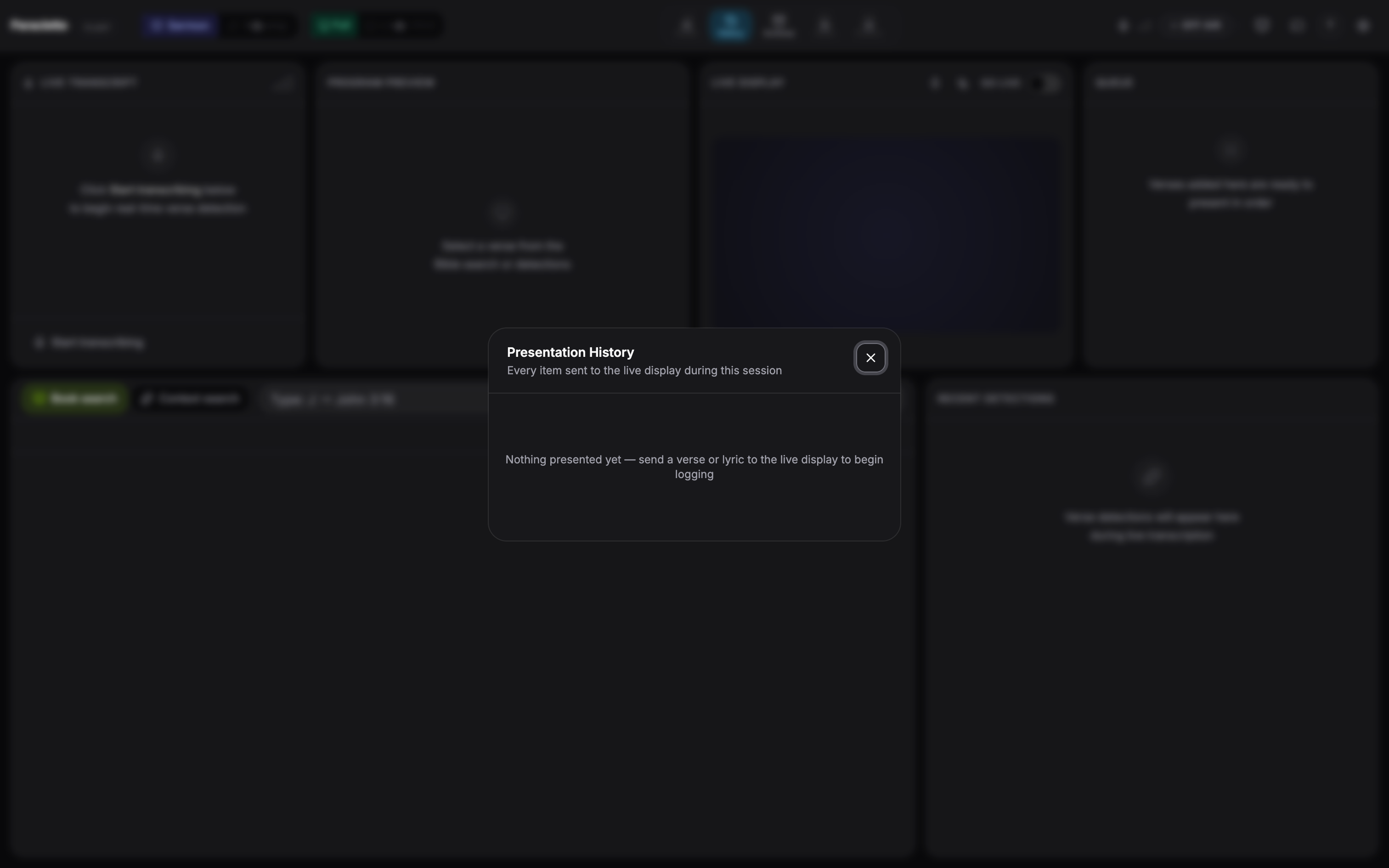 The Presentation History tool open over the dashboard, listing every verse sent to the live display during the current session.